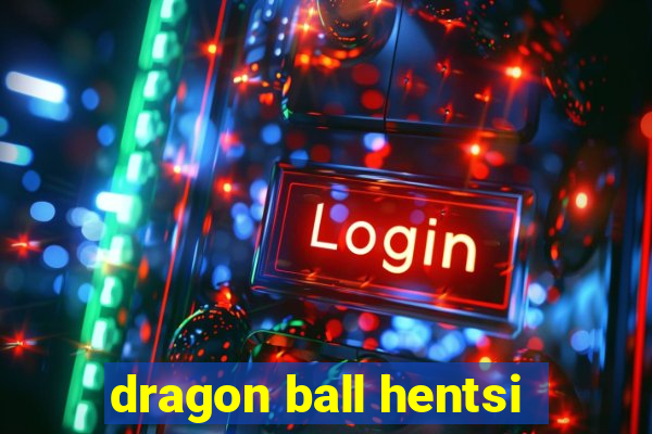 dragon ball hentsi